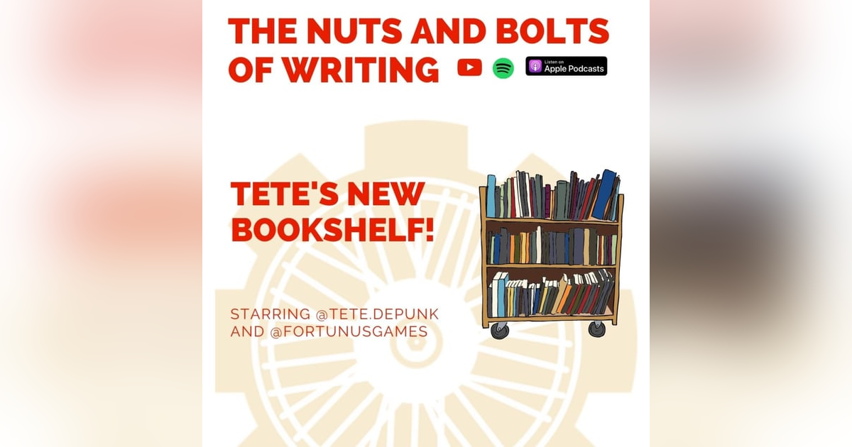 EP 133.5: Tete's New Bookshelf! EP 133.5: Tete's New Bookshelf!