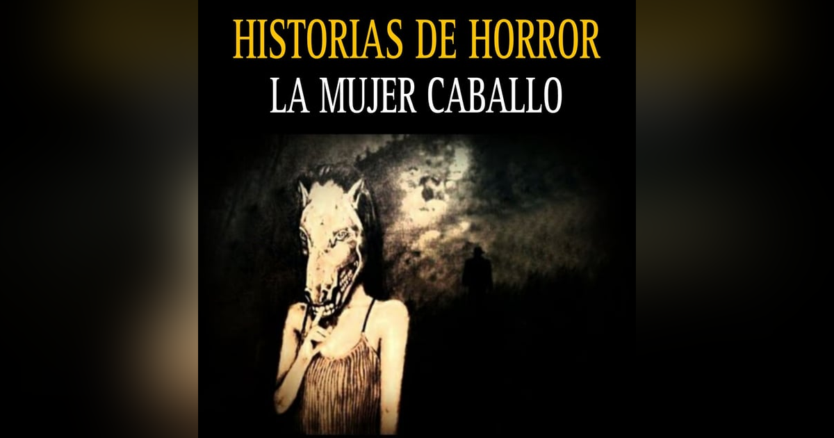 Relatos Aterradores de Nahuales y Pueblos / Historias de Horror para no Dormir Relatos Aterradores de Nahuales y Pueblos / Historias de Horror para no Dormir