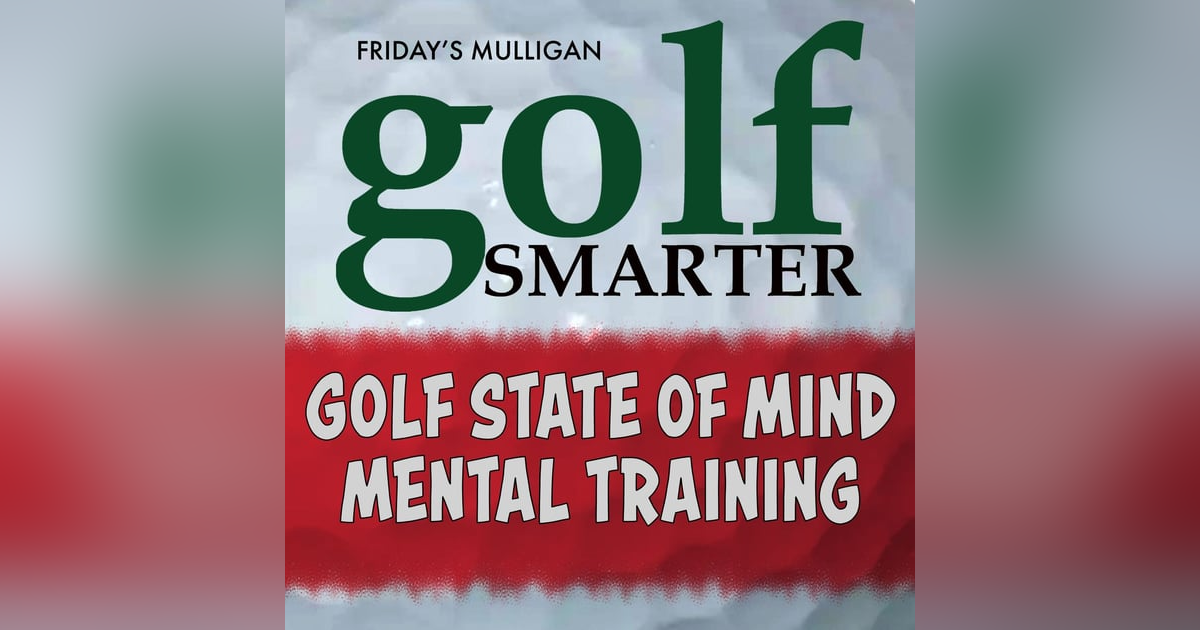 Golf State of Mind - Mental Game Training with David MacKenzie Golf State of Mind - Mental Game Training with David MacKenzie