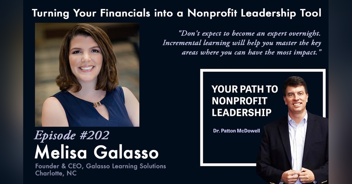 202: Turning Your Financials into a Nonprofit Leadership Tool (Melisa Galasso) 202: Turning Your Financials into a Nonprofit Leadership Tool (Melisa Galasso)