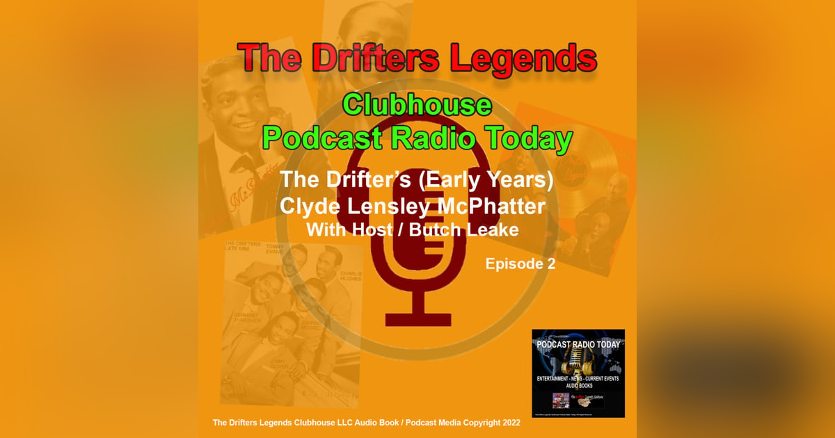 The Drifters Legends (The Early Years Pt. 2) The Drifters Legends (The Early Years Pt. 2)
