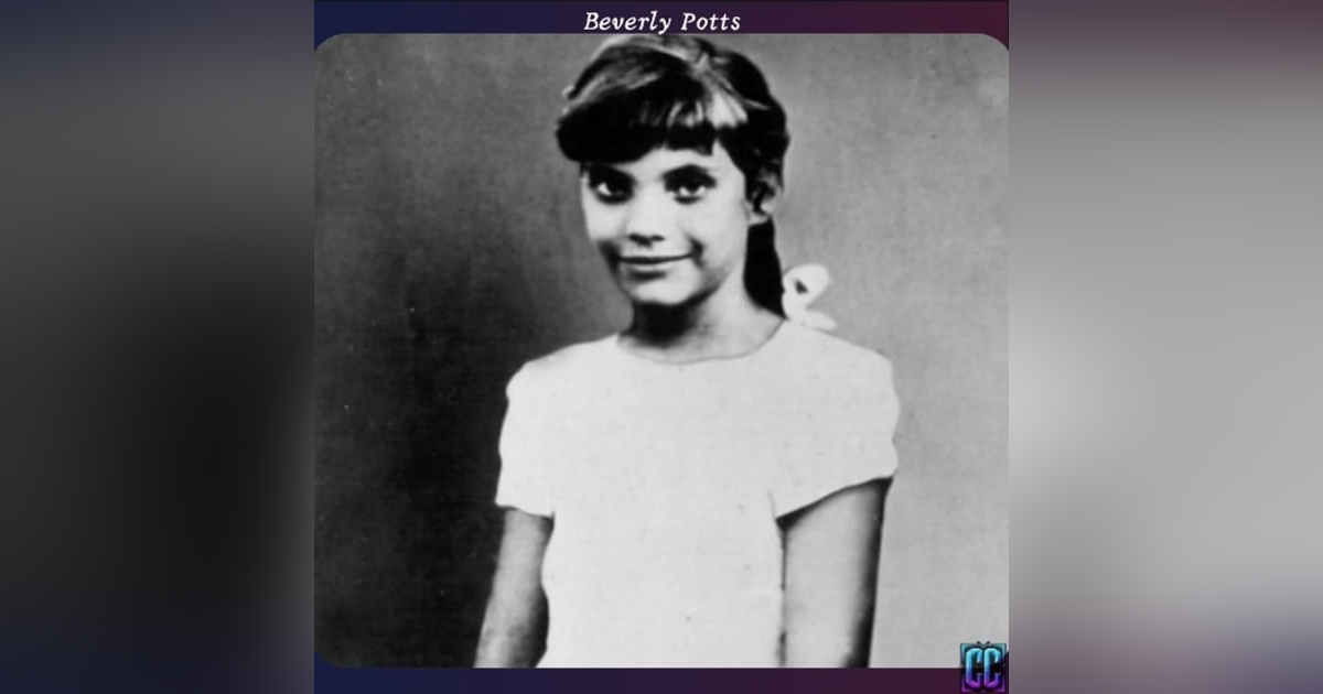 Episode 6: The Disappearance of Beverly Potts (UNSOLVED) Episode 6: The Disappearance of Beverly Potts (UNSOLVED)