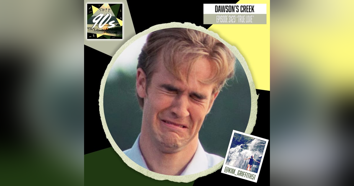 Dawson's Creek: Season 3 Episode 23 - True Love Dawson's Creek: Season 3 Episode 23 - True Love