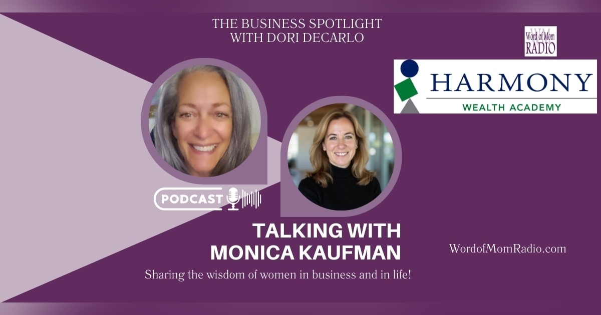 Monica Kaufman Shines in the Business Spotlight with Dori DeCarlo Monica Kaufman Shines in the Business Spotlight with Dori DeCarlo