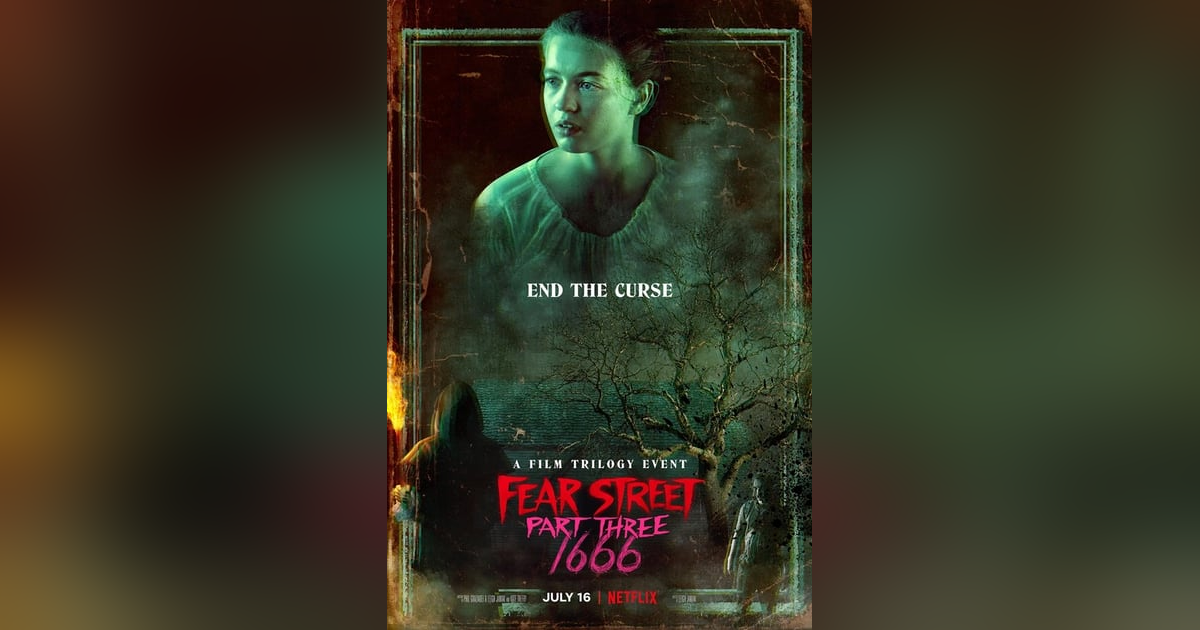 Fear Street: Part Three 1666 Fear Street: Part Three 1666