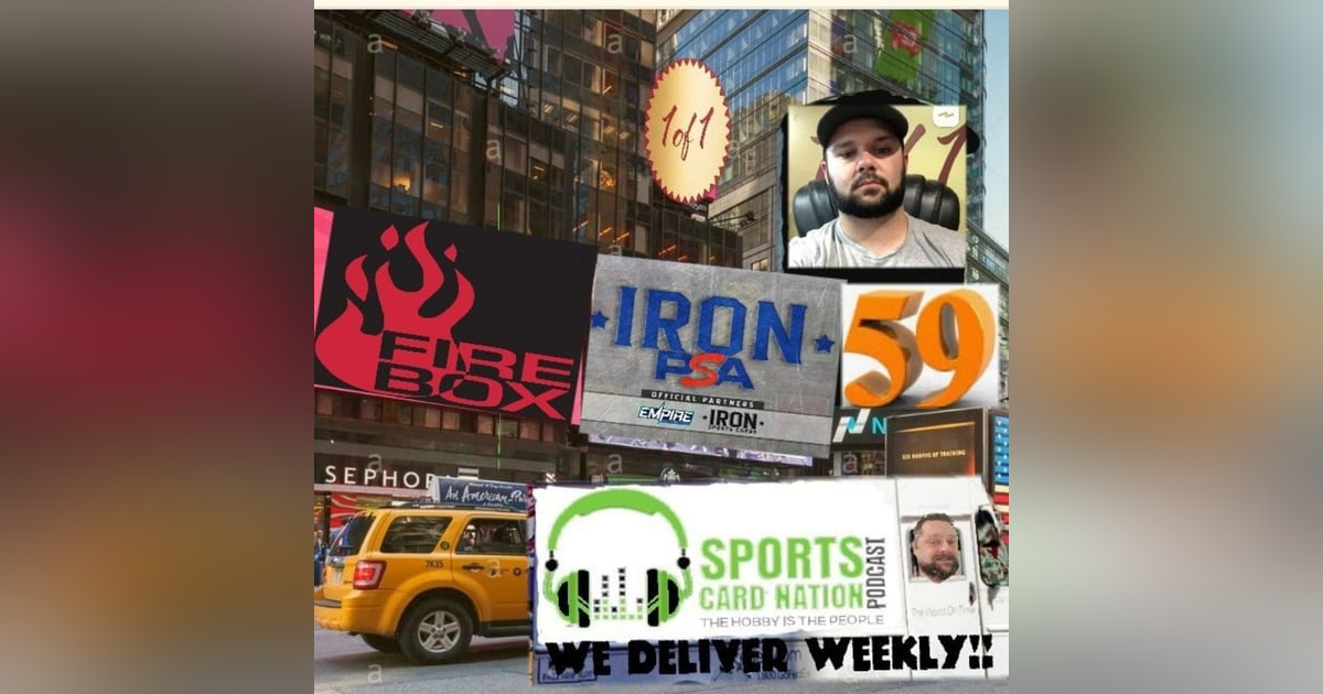 Ep.59 w/Steve Chada of 1 of 1 Card Shop talks Topps Million Card Rip & Family business Ep.59 w/Steve Chada of 1 of 1 Card Shop talks Topps Million Card Rip & Family business