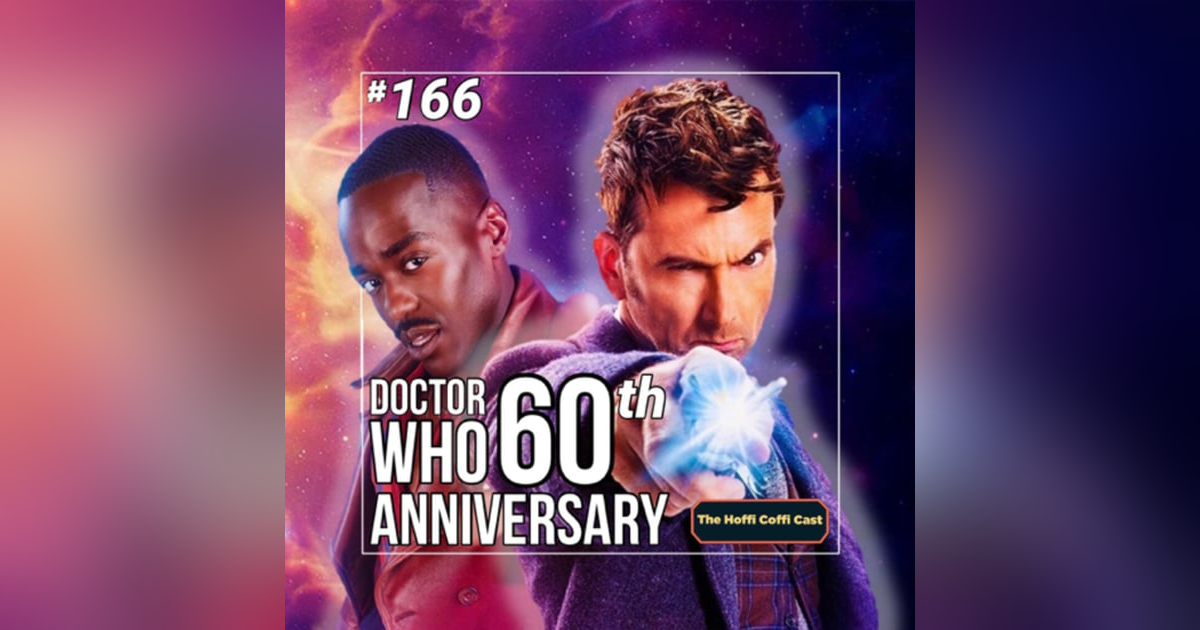 166 - Doctor Who 60th Anniversary 166 - Doctor Who 60th Anniversary