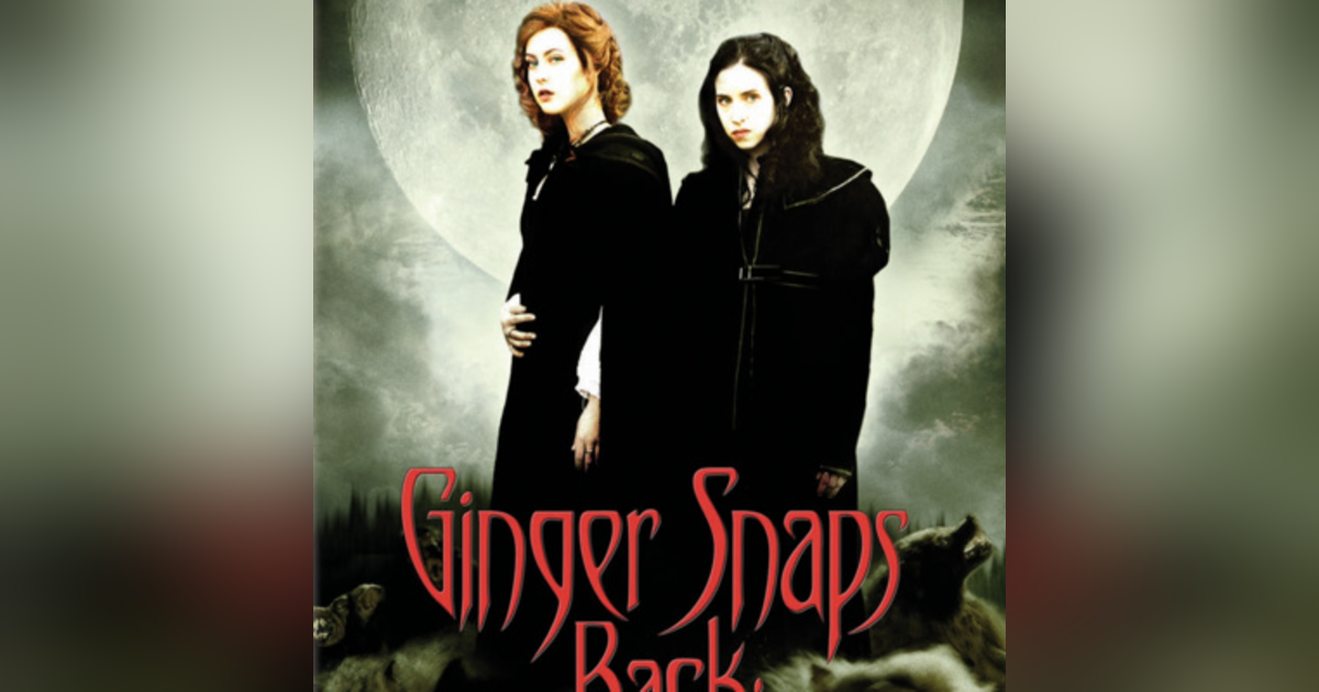 31 Days of Horror: Day 28, Ginger Snaps Back: The Beginning (2004) 31 Days of Horror: Day 28, Ginger Snaps Back: The Beginning (2004)