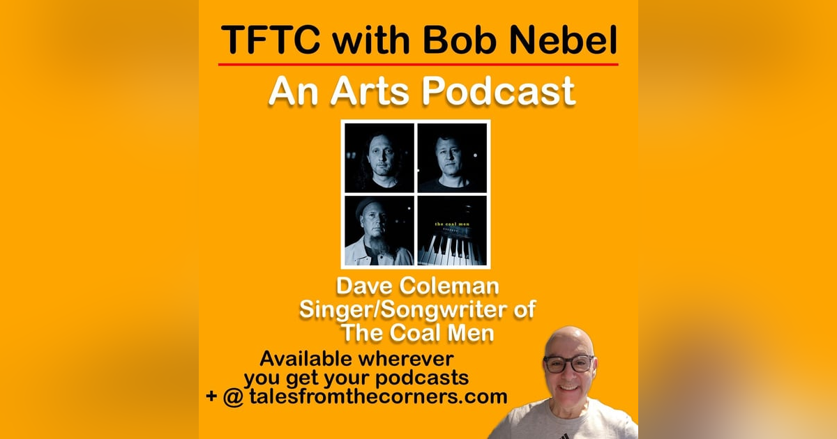 Dave Coleman from The Coal Men Dave Coleman from The Coal Men