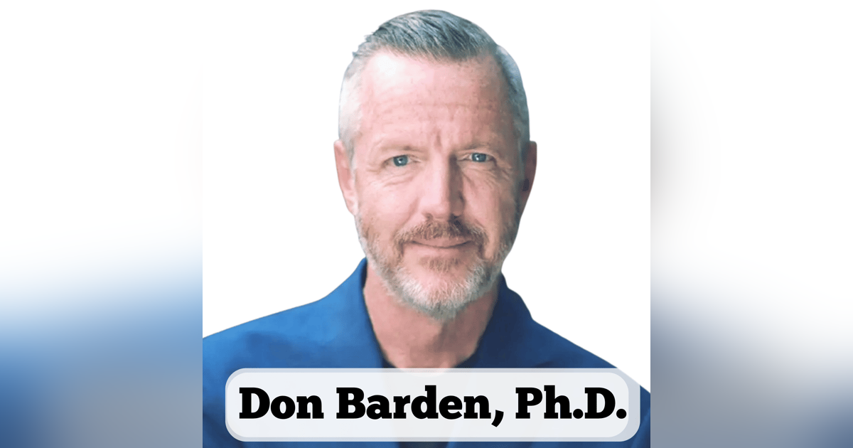 Don Barden, Ph.D. Don Barden, Ph.D.