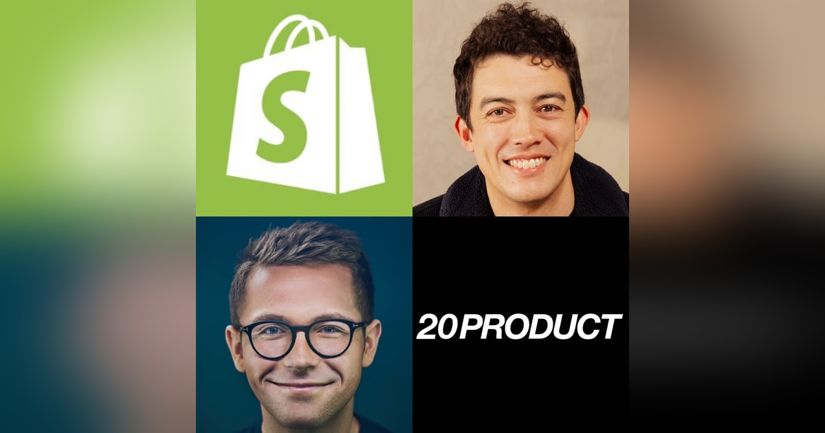 20Product: Shopify's VP Product on Why the Founder is Always the Head of Product, What Makes Truly Special Product Managers, Why The Majority of Product Managers Need to Change, Why Top-Down Decision-Making in Product is Good & How Shopify 20Product: Shopify's VP Product on Why the Founder is Always the Head of Product, What Makes Truly Special Product Managers, Why The Majority of Product Managers Need to Change, Why Top-Down Decision-Making in Product is Good & How Shopify