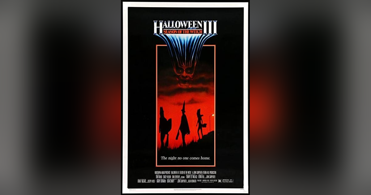 Episode 30: HALLOWEEN III: SEASON OF THE WITCH Episode 30: HALLOWEEN III: SEASON OF THE WITCH