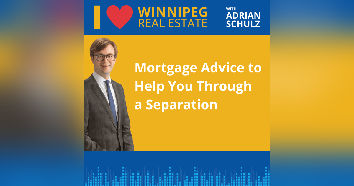 Mortgage Advice to Help You Through a Separation Mortgage Advice to Help You Through a Separation