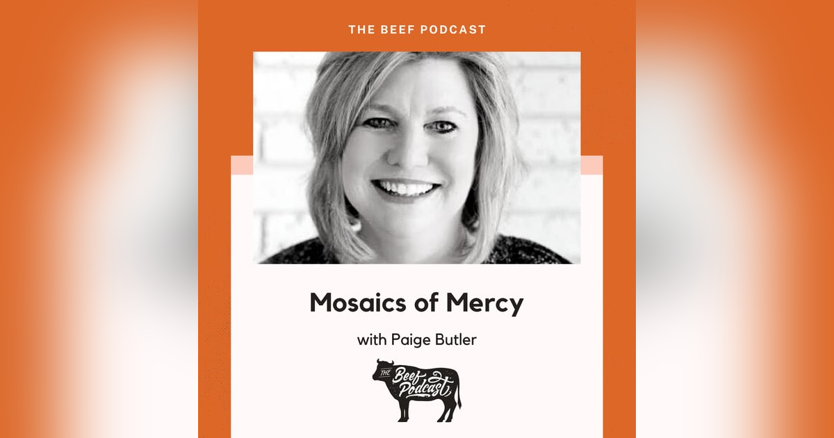 Making the Connection to Mental Health and Addiction Recovery with Mosaics of Mercy feat. Paige Butler Making the Connection to Mental Health and Addiction Recovery with Mosaics of Mercy feat. Paige Butler