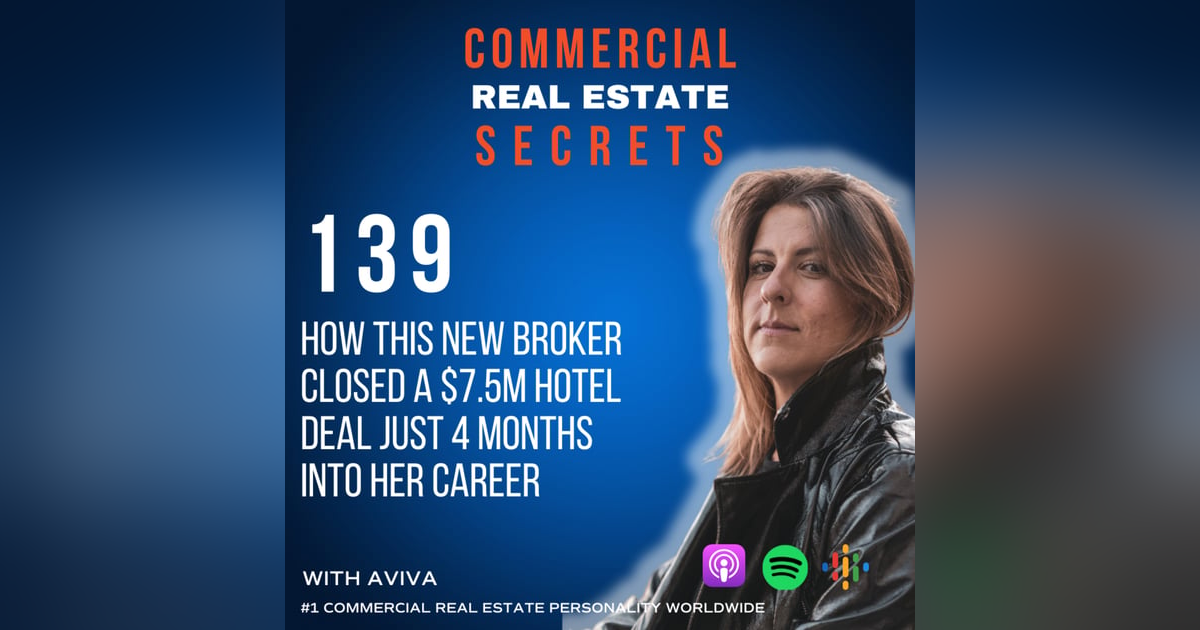 How This New Broker Closed a $7.5M Hotel Deal Just 4 Months Into Her Career How This New Broker Closed a $7.5M Hotel Deal Just 4 Months Into Her Career