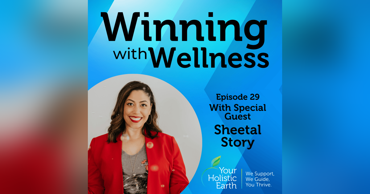 EP29: Energy, Spirit, and Death with Psychic Medium Sheetal Story EP29: Energy, Spirit, and Death with Psychic Medium Sheetal Story