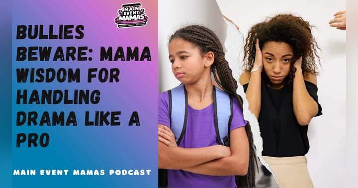 image for Bullies Beware: Mama Wisdom for Handling Drama Like a Pro