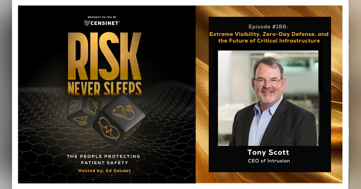 Episode #186. Extreme Visibility, Zero-Day Defense, and the Future of Critical Infrastructure, with Tony Scott, CEO of Intrusion Episode #186. Extreme Visibility, Zero-Day Defense, and the Future of Critical Infrastructure, with Tony Scott, CEO of Intrusion