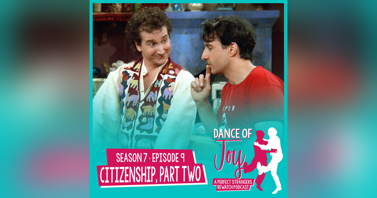 Citizenship, Part Two - Perfect Strangers S7 E9 Citizenship, Part Two - Perfect Strangers S7 E9