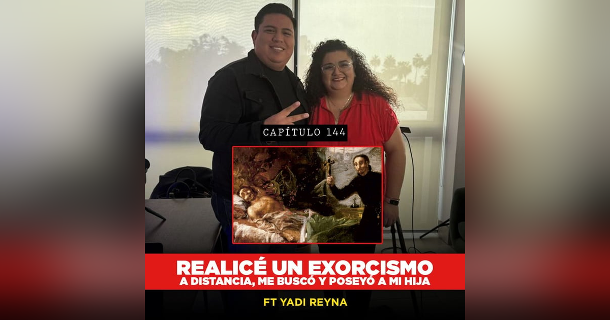 Realicé un Exorcismo a Distancia, Me Buscó y POSEYÓ A MI HIJA | Ft Yadi Reyna Realicé un Exorcismo a Distancia, Me Buscó y POSEYÓ A MI HIJA | Ft Yadi Reyna