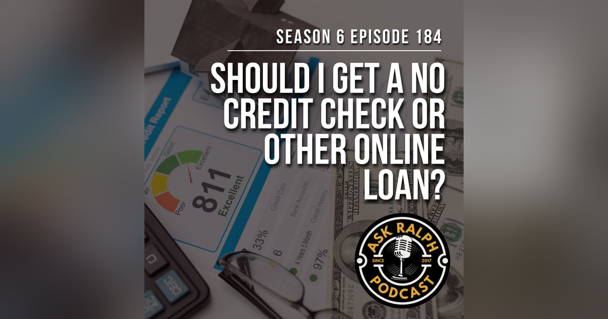 Should I get a no credit check or other online loan? Should I get a no credit check or other online loan?