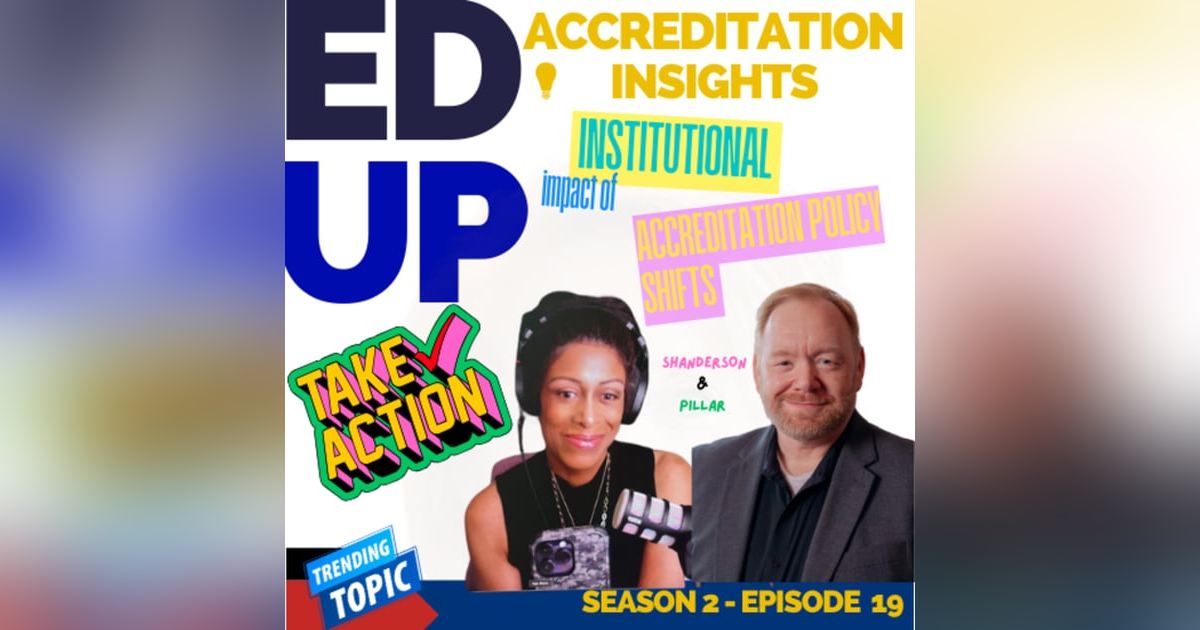 19. The Institutional Impact of Accreditation Policy Shifts 19. The Institutional Impact of Accreditation Policy Shifts