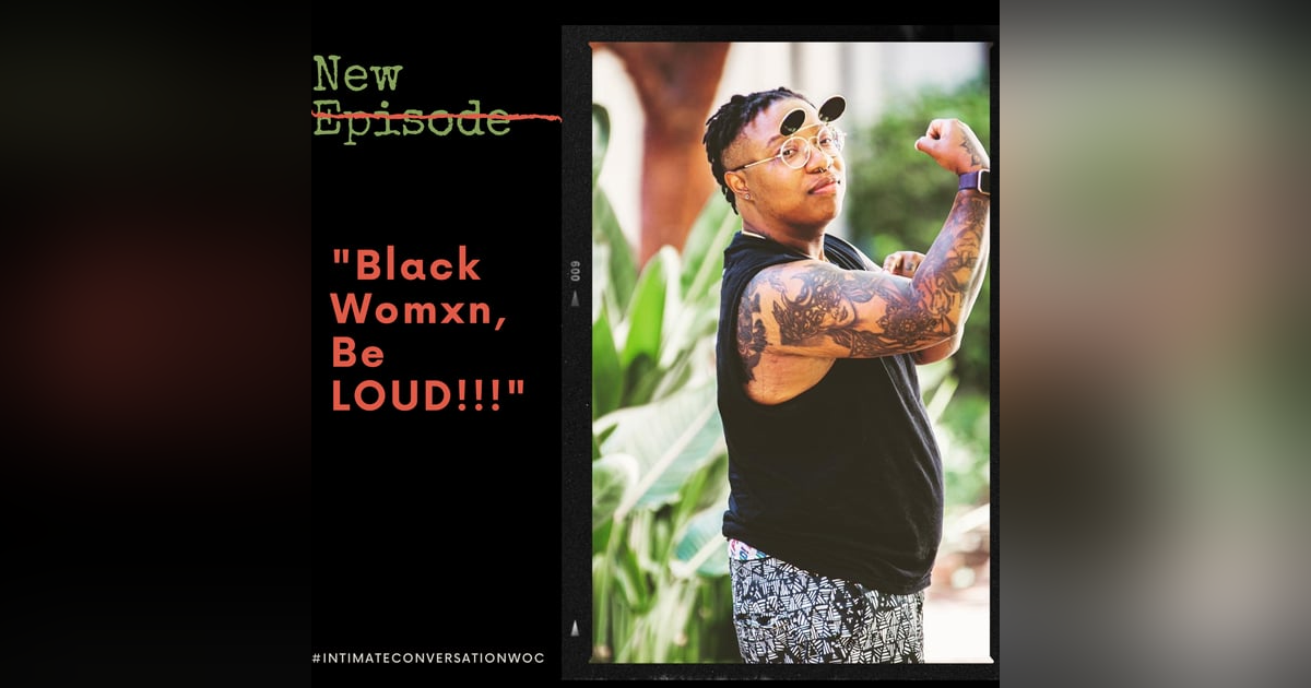 “Black Womxn, Be LOUD” - How to Own Your Black Womxn excellence with B. Pagels-Minor “Black Womxn, Be LOUD” - How to Own Your Black Womxn excellence with B. Pagels-Minor