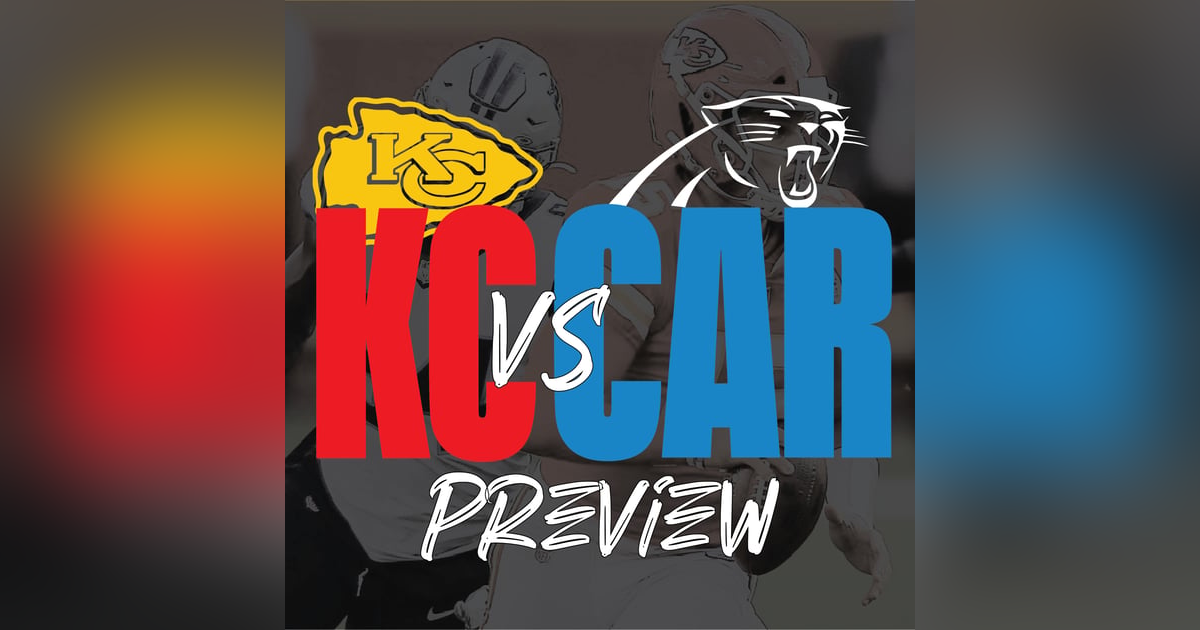 Chiefs vs Panthers Preview and Predictions Chiefs vs Panthers Preview and Predictions