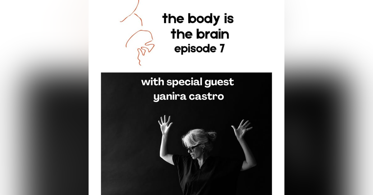 Episode 7: Yanira Castro Episode 7: Yanira Castro