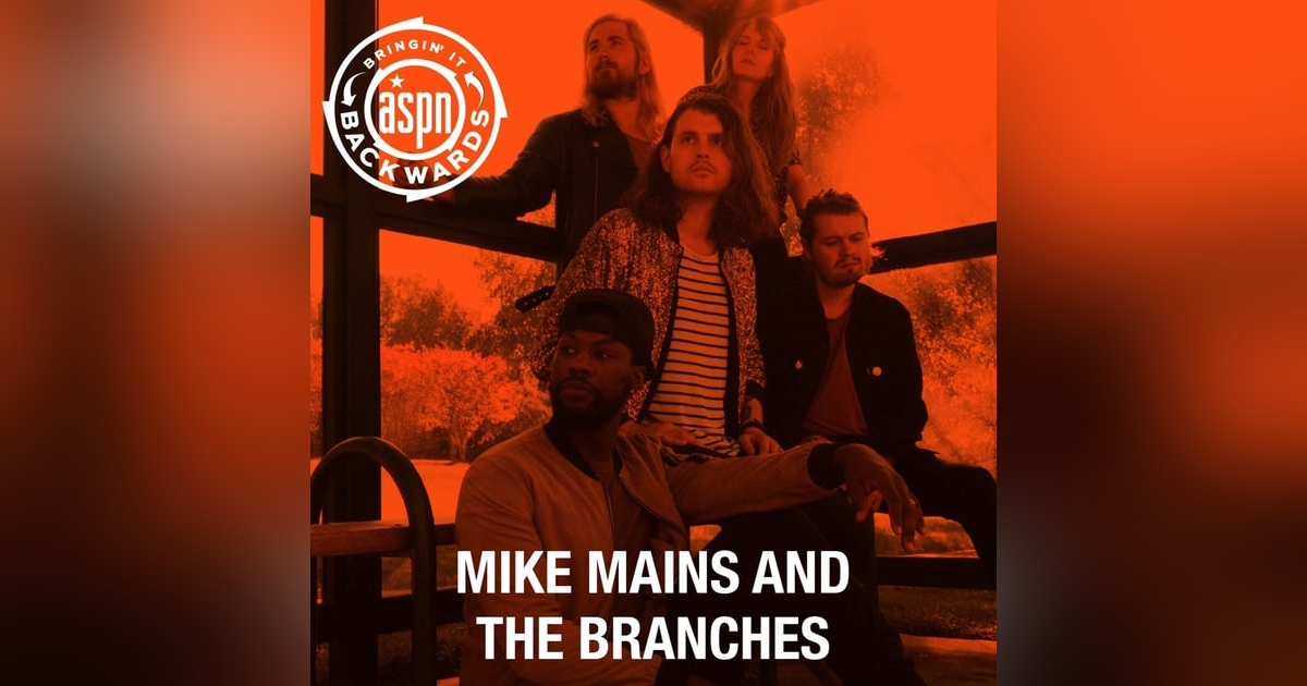 Interview with Mike Mains & The Branches Interview with Mike Mains & The Branches
