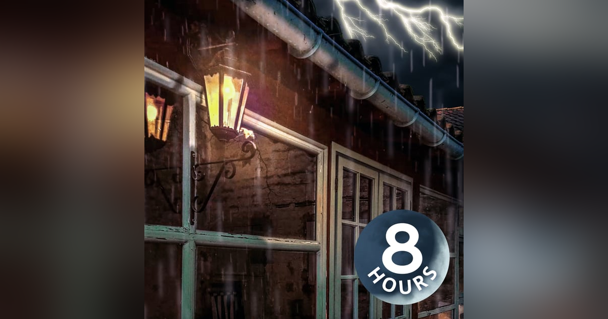 Steady Rain & Thunder to Sleep All Night 8 Hours Steady Rain & Thunder to Sleep All Night 8 Hours