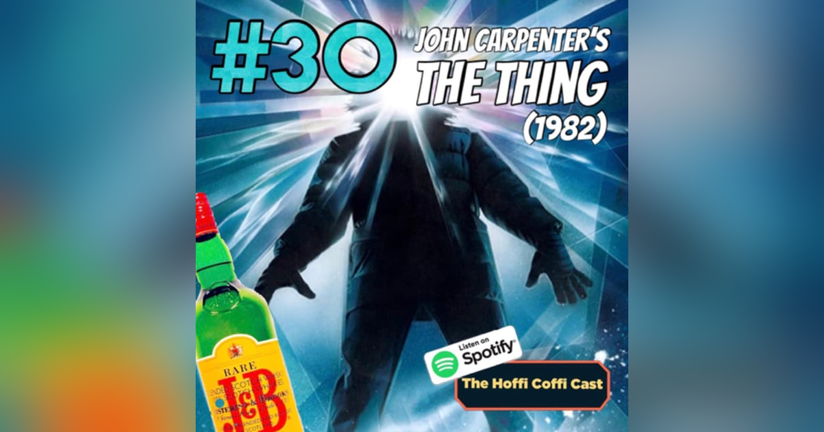 30 - The Thing (1982) 30 - The Thing (1982)