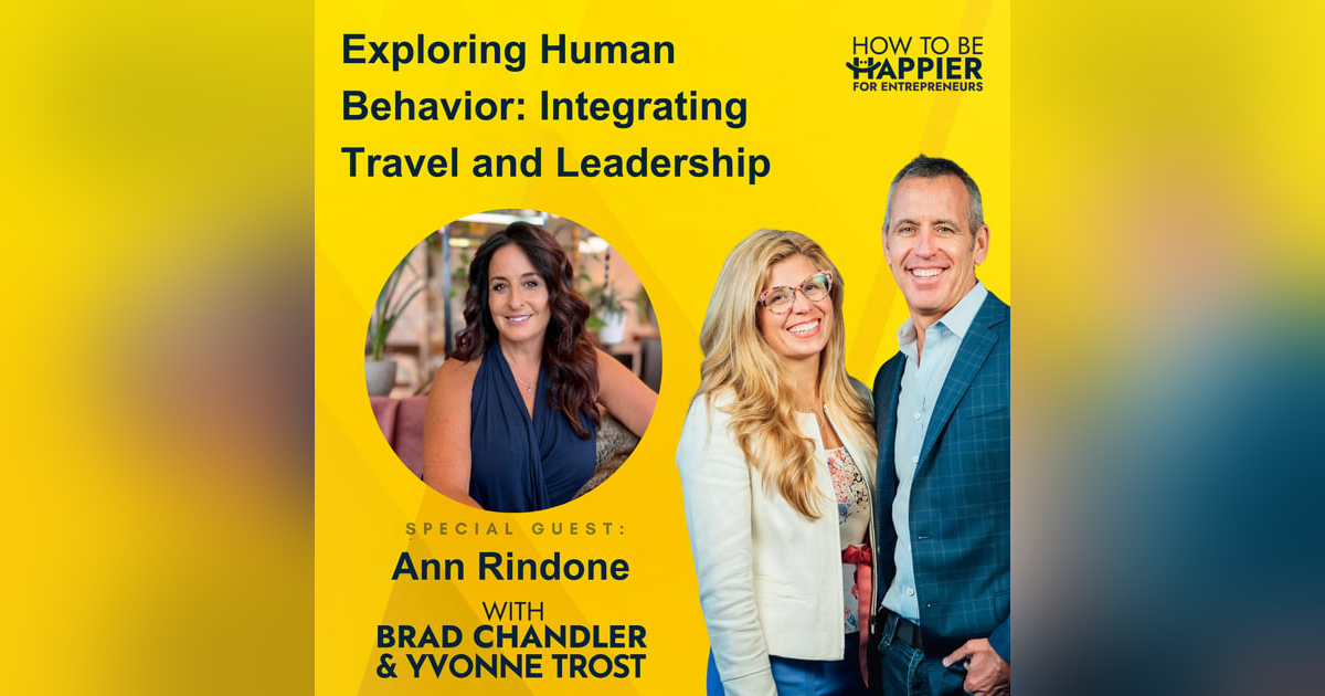 Ep150: Exploring Human Behavior: Integrating Travel and Leadership Ep150: Exploring Human Behavior: Integrating Travel and Leadership