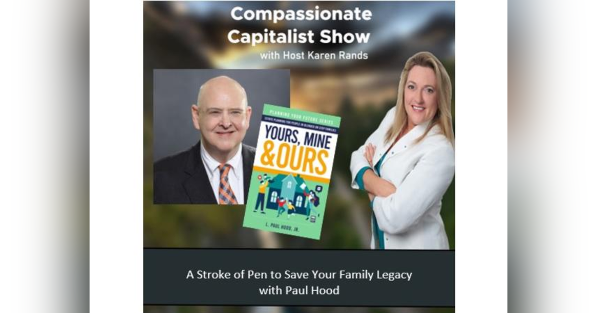 A Stroke of Pen to Save Your Family Legacy from the IRS with Paul Hood A Stroke of Pen to Save Your Family Legacy from the IRS with Paul Hood