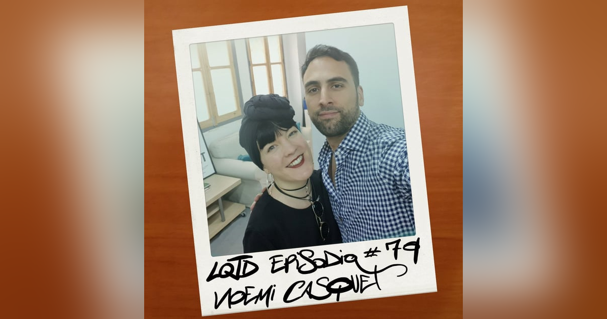 #79: Noemí Casquet - No sólo sexo #79: Noemí Casquet - No sólo sexo