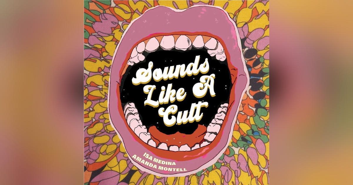 Sounds Like a Cult Sounds Like a Cult