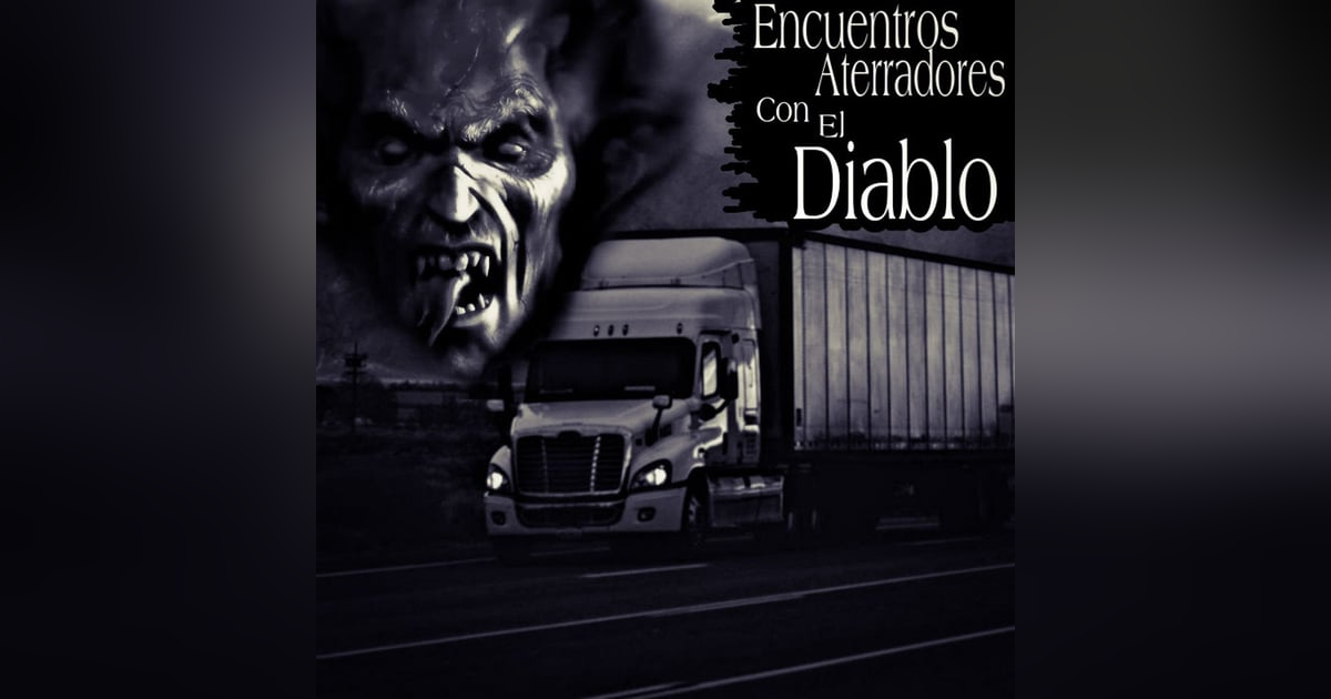 Encuentros Aterradores con el Diablo / Relatos de Horror / L.C.E. Encuentros Aterradores con el Diablo / Relatos de Horror / L.C.E.