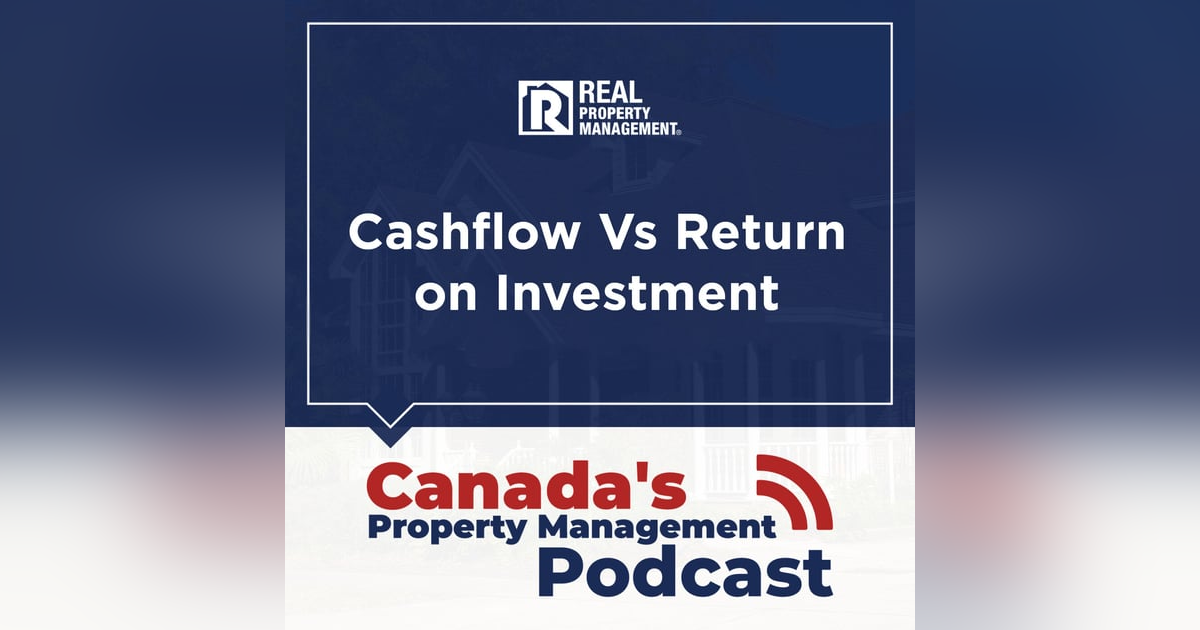 Cashflow Vs Return on Investment Cashflow Vs Return on Investment