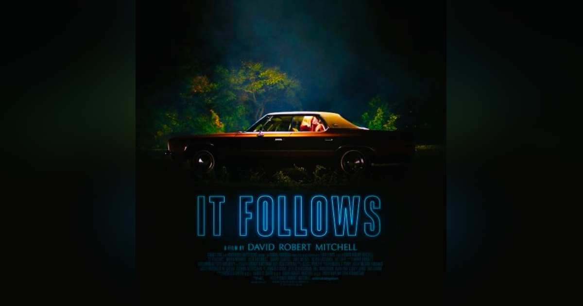 It Follows (2014) It Follows (2014)