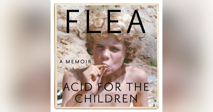 image for Book Review:  Acid For The Children by Flea