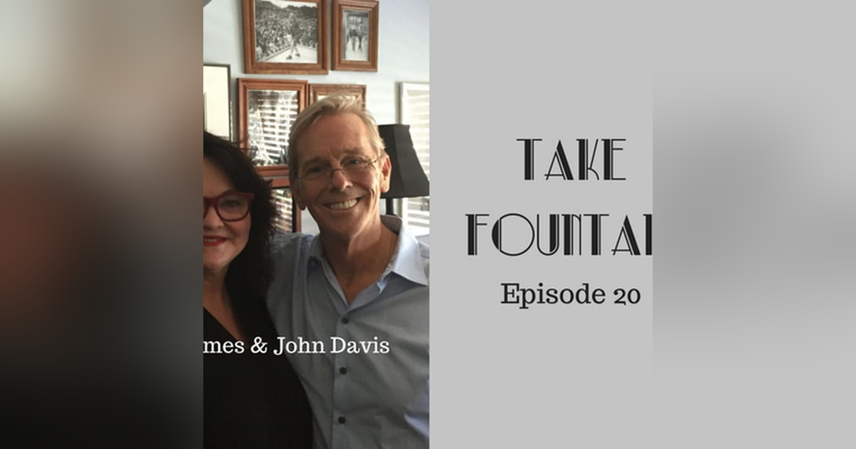 20: John Davis - He took Fountain - Take Fountain with Ella James 20: John Davis - He took Fountain - Take Fountain with Ella James