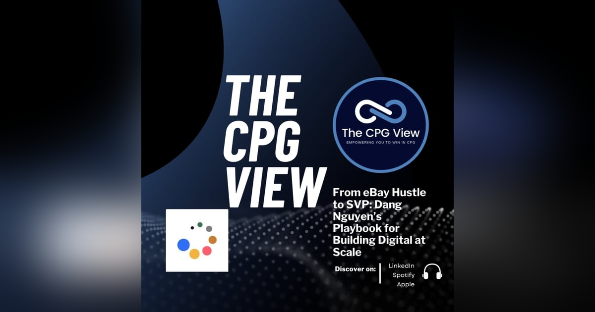 From eBay Hustle to SVP: Dang Nguyen’s Playbook for Building Digital at Scale (Dang Nguyen, Senior Vice President, Digital at Careismatic Brands) From eBay Hustle to SVP: Dang Nguyen’s Playbook for Building Digital at Scale (Dang Nguyen, Senior Vice President, Digital at Careismatic Brands)