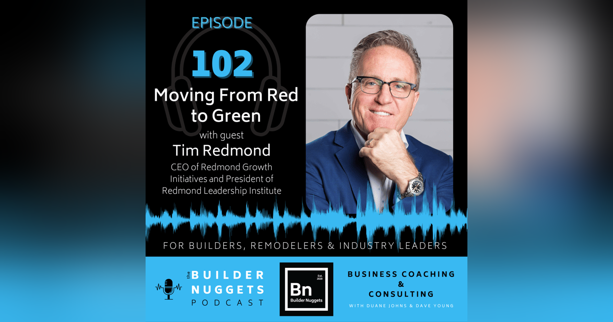Ep 102: Moving From Red to Green Ep 102: Moving From Red to Green
