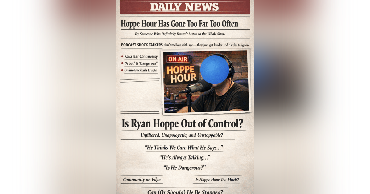 It's A Circus I Tell YA! (Hoppe Hour With Ryan Hoppe: 2.7.26) It's A Circus I Tell YA! (Hoppe Hour With Ryan Hoppe: 2.7.26)