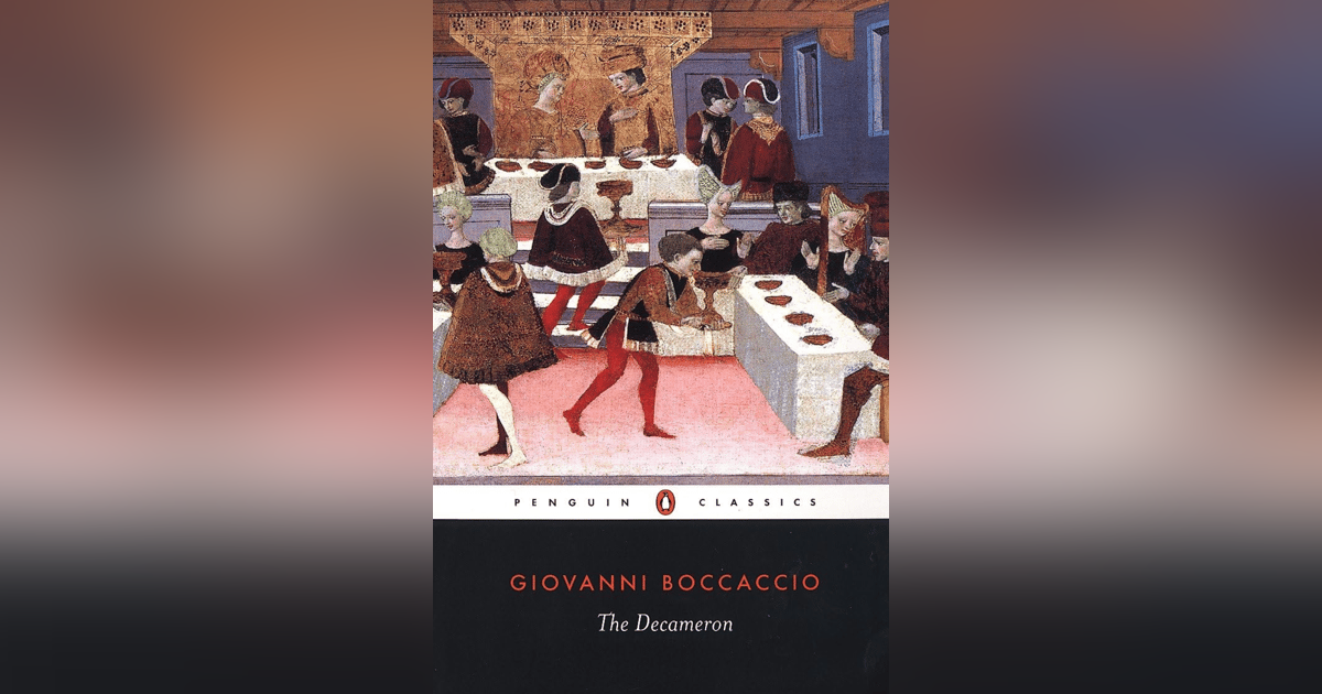 Giovanni Boccaccio | The Decameron Giovanni Boccaccio | The Decameron