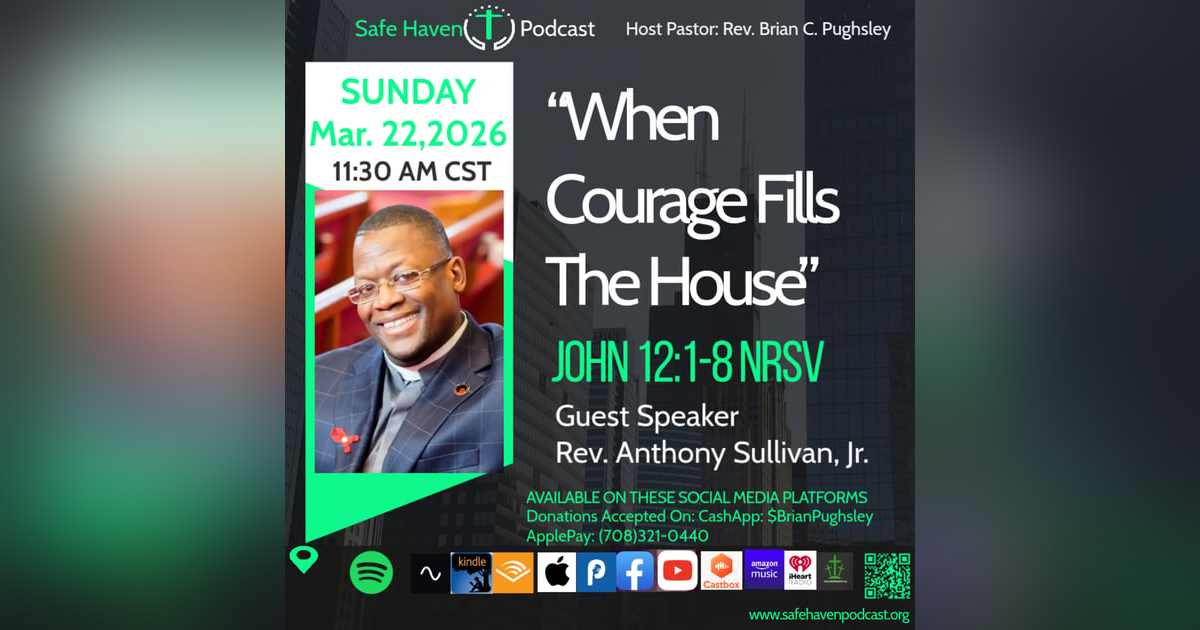 When Courage Fills The House When Courage Fills The House