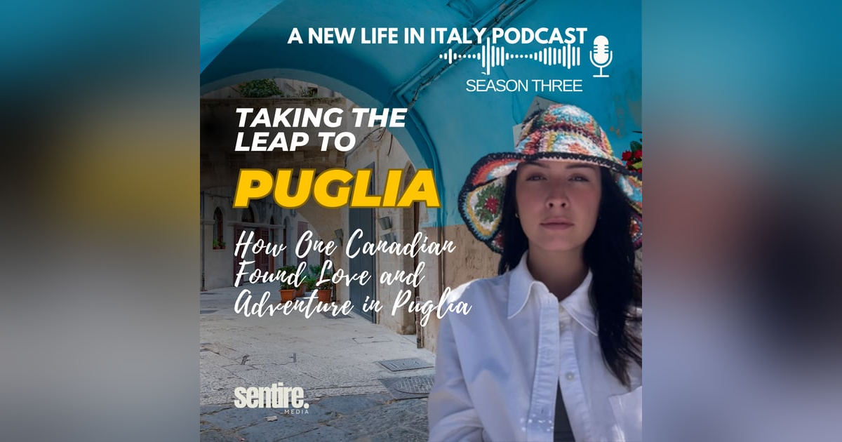 Taking the Leap: How One Canadian Found Love and Adventure in Puglia Taking the Leap: How One Canadian Found Love and Adventure in Puglia