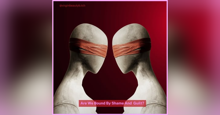 image for Are We Bound By Shame And Guilt?