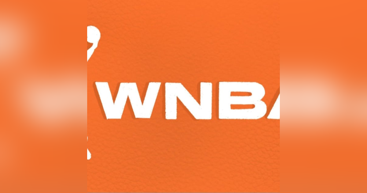 2025 Season, WNBA 2nd Half Outlook 2025 Season, WNBA 2nd Half Outlook