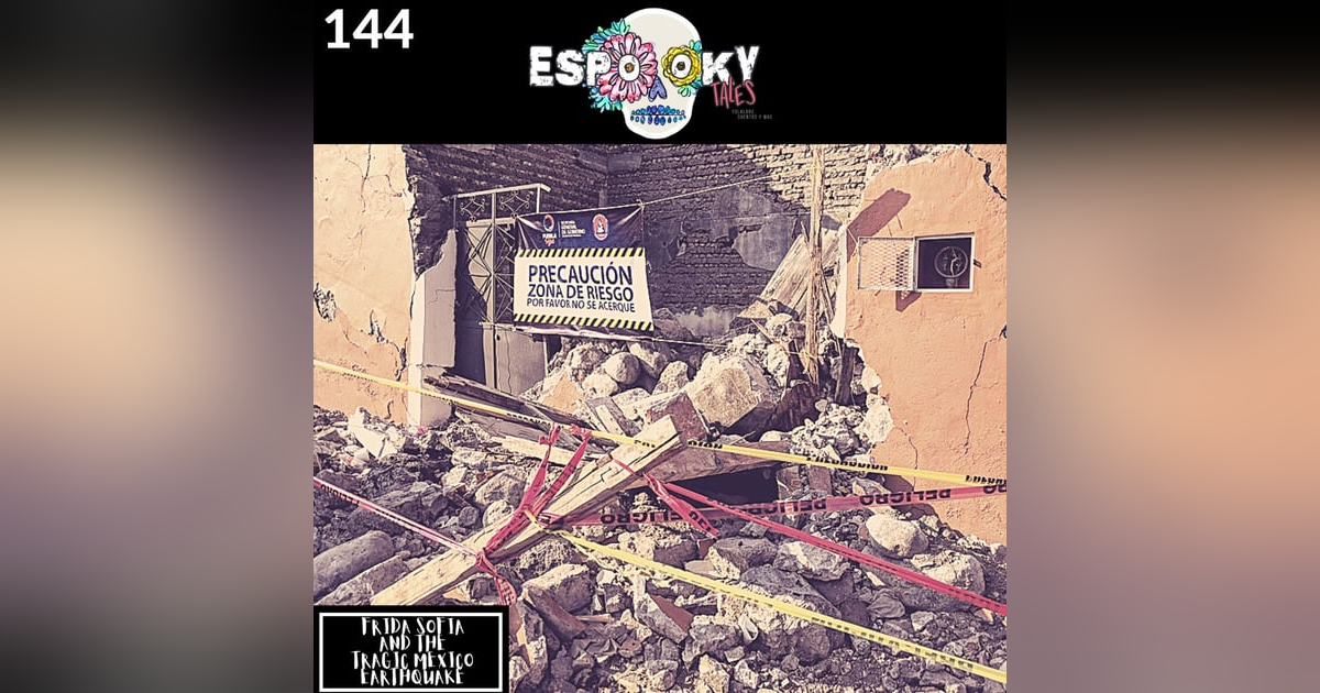 Frida Sofia and the Tragic Mexico Earthquake Frida Sofia and the Tragic Mexico Earthquake